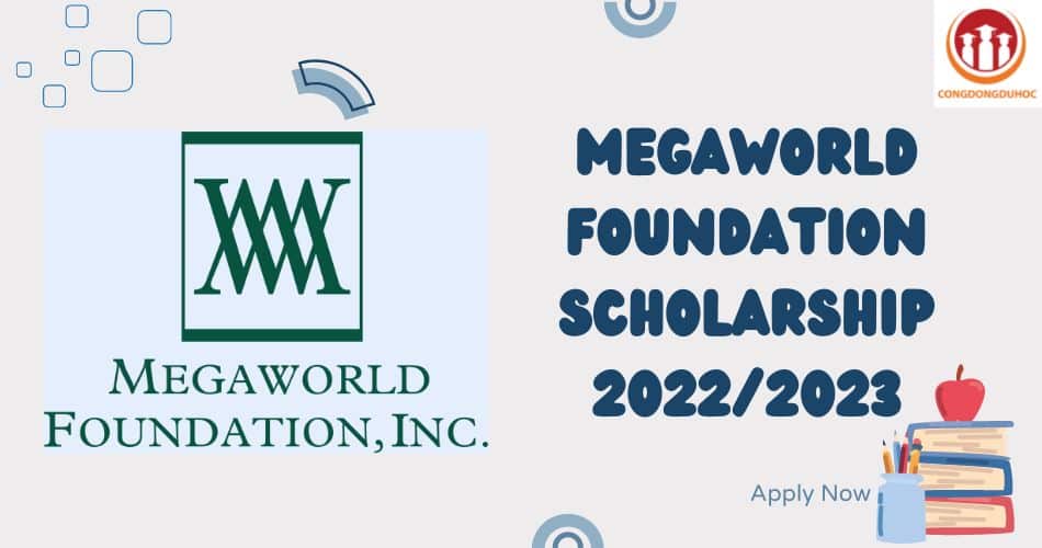Megaworld Foundation Scholarship