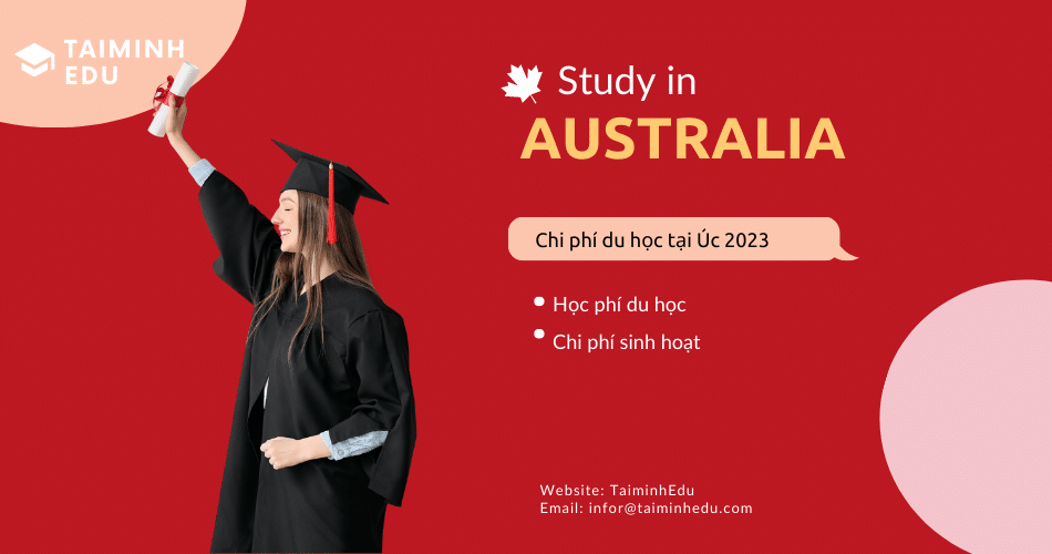 Chi phí du học Úc 2023
