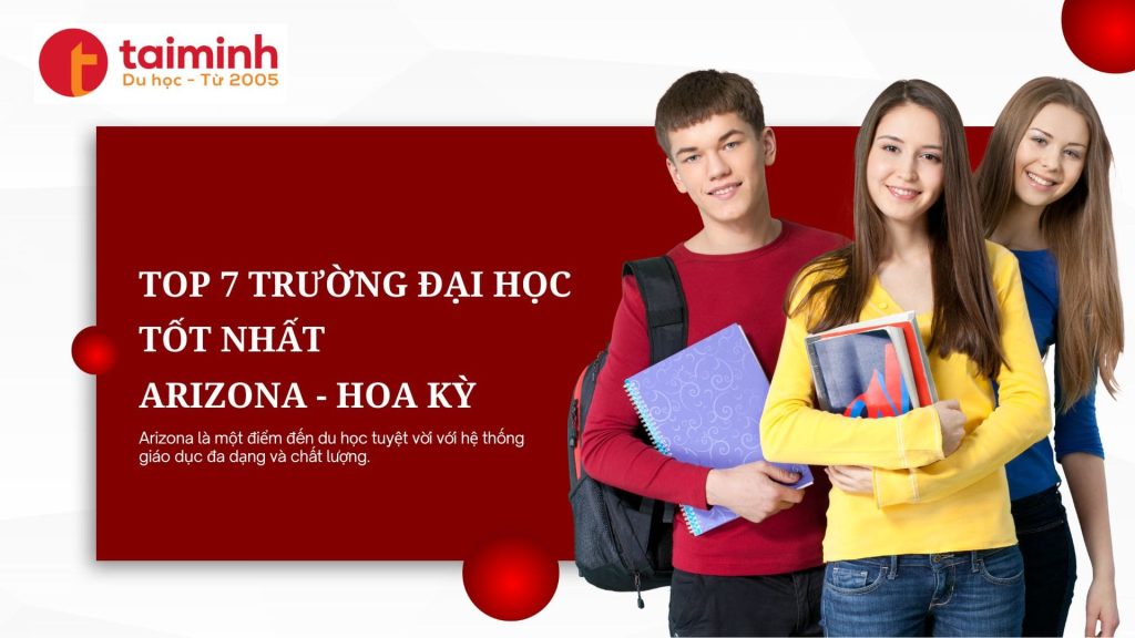 Top 7 trường đại học tốt nhất bang Arizona, Hoa Kỳ