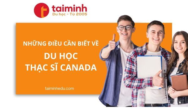 du học thạc sĩ Canada