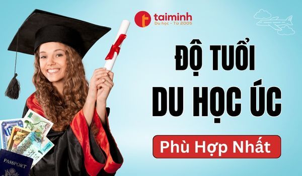 Độ tuổi Du Học Úc