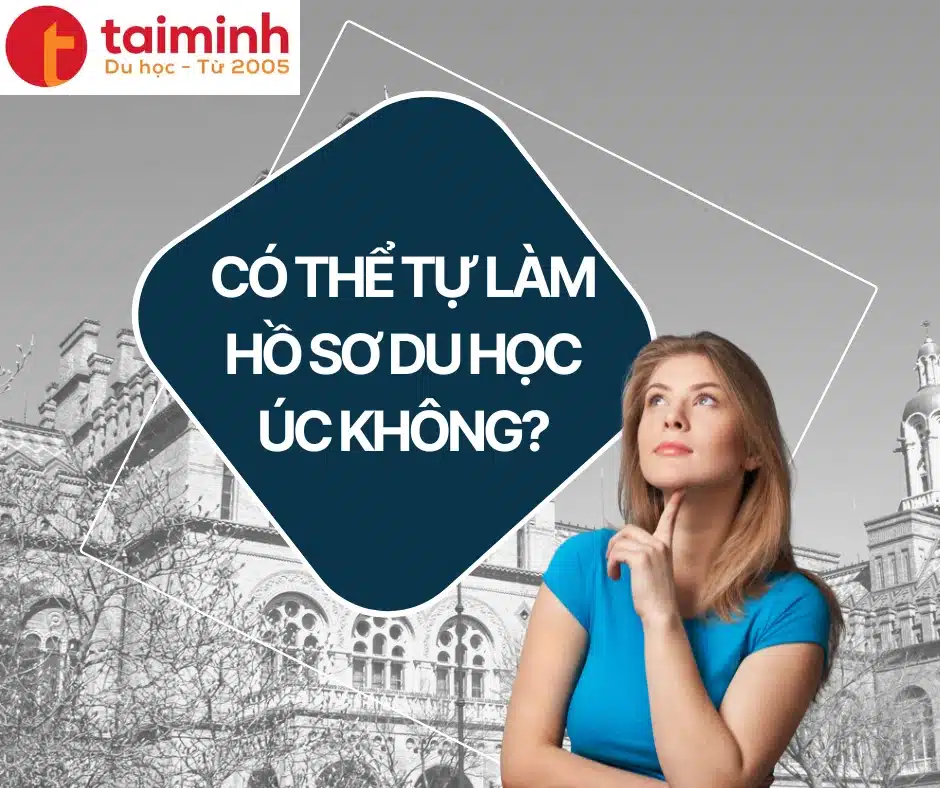 Tự Làm Hồ Sơ Du Học Úc