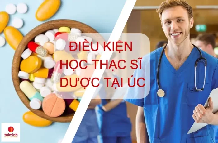 Điều Kiện Học Thạc Sĩ Dược Tại Úc