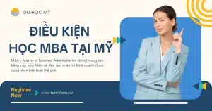 Điều kiện học MBA tại Mỹ