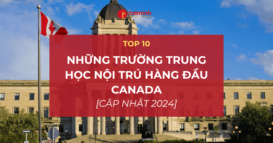 những trường trung học nội trú hàng đầu Canada