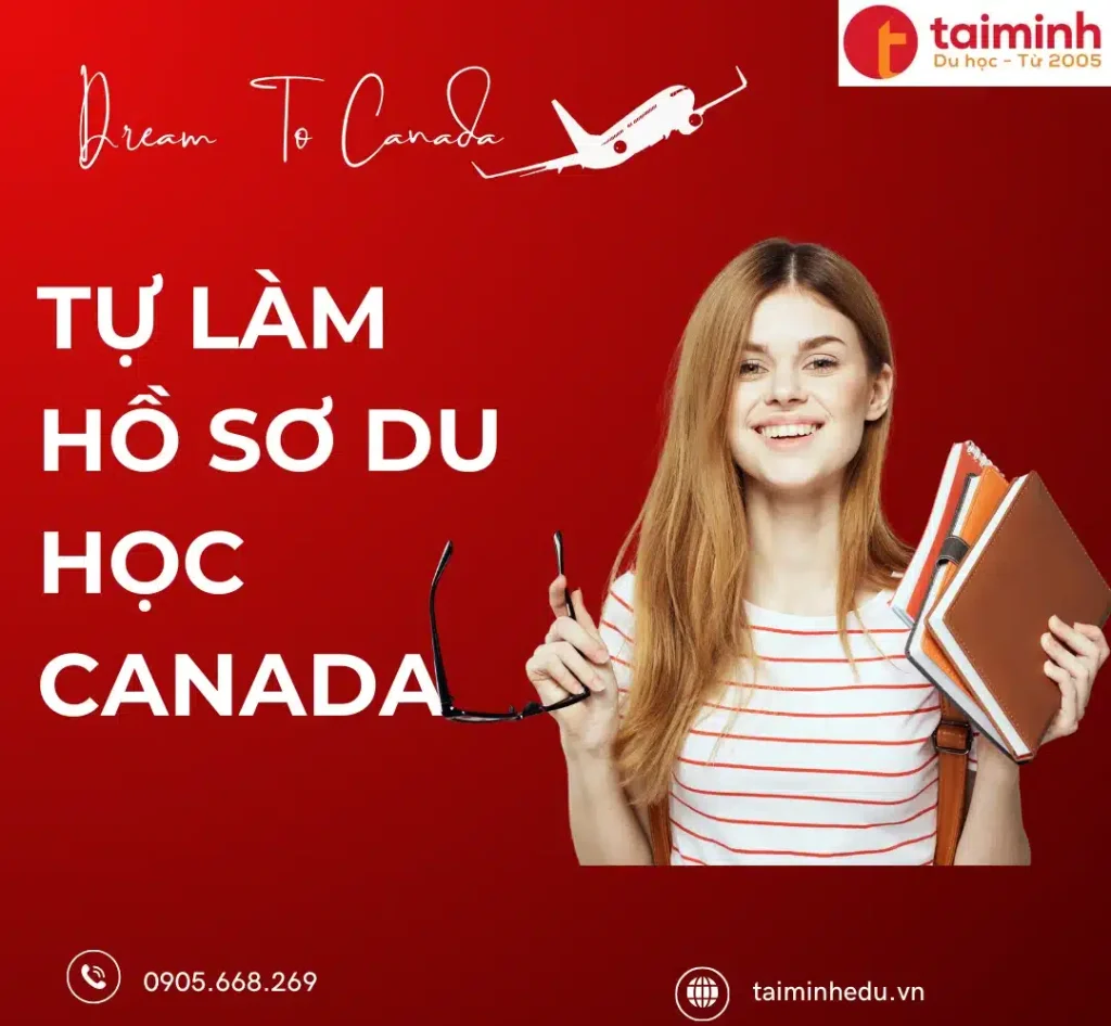 Tự Làm Hồ Sơ Du Học Canada