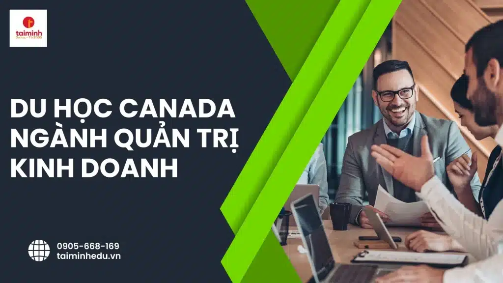 Du Học Canada Ngành Quản Trị Kinh Doanh