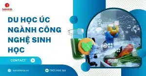 Du Học Úc Ngành Công Nghệ Sinh Học