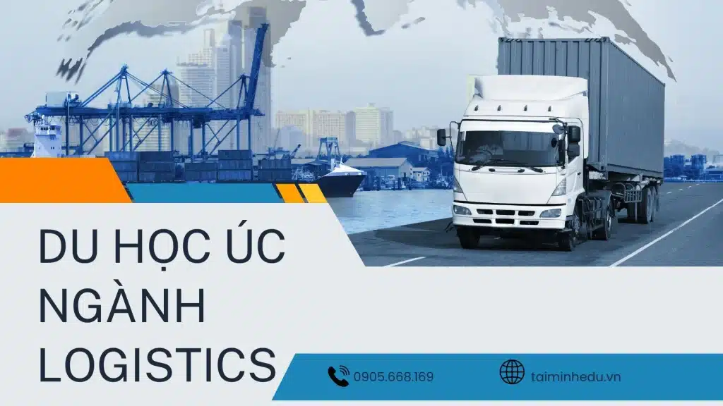 Du Học Úc Ngành Logistics