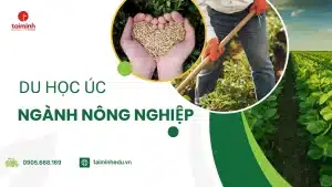 Du Học Úc Ngành Nông Nghiệp