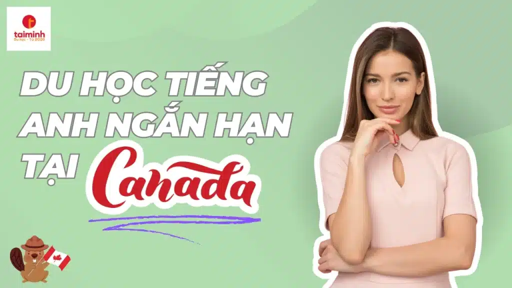 du học tiếng anh ngắn hạn tại canada,học tiếng Anh ngắn hạn tại Canada,học tiếng Anh