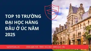 trường đại học hàng đầu tại Úc năm 2025